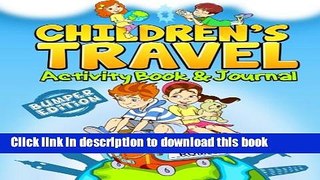 [Download] Children s Travel Activity Book   Journal: My Trip to Rome Paperback Free