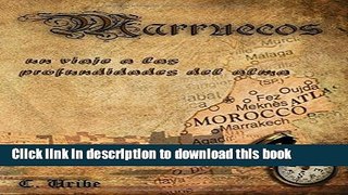 [Download] Marruecos: un viaje a las profundidades del alma Hardcover Collection