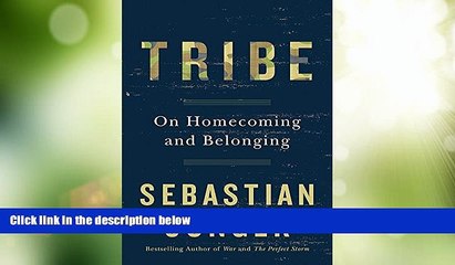 Big Deals  Tribe: On Homecoming and Belonging  Free Full Read Best Seller