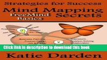 [Popular] Mind Mapping Secrets - FreeMind Basics: Using Free Software to Create your Mind Maps