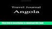 [Download] Travel Journal Angola Paperback Free