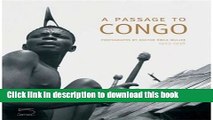 [Download] A Passage to Congo: Photographs by Doctor Ã‰mile Muller 1923 - 1938 Hardcover Free