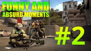 CS:GO - Funny & Absurd Moments #2
