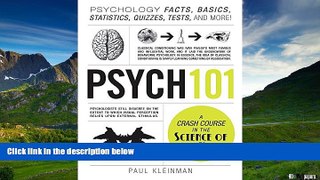 READ FREE FULL  Psych 101: Psychology Facts, Basics, Statistics, Tests, and More! (Adams 101)