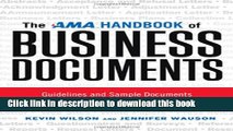 [Popular] The AMA Handbook of Business Documents: Guidelines and Sample Documents That Make