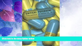 Big Deals  Critical Psychiatry: The Politics of Mental Health  Best Seller Books Best Seller