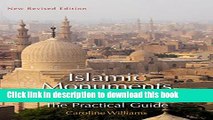 [Download] Islamic Monuments in Cairo: The Practical Guide; New Revised Edition Hardcover Collection