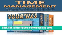 [Popular] Time Management: The Ultimate Productivity Bundle - Become Organized, Productive   Get