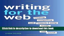 [Popular] Writing for the Web: Creating Compelling Web Content Using Words, Pictures, and Sound