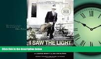 Online eBook I Saw the Light: The Story of Hank Williams