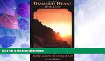 Big Deals  Being and the Meaning of Life (Diamond Heart, Book 3)  Best Seller Books Most Wanted