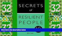 Big Deals  Secrets of Resilient People: 50 Techniques to Be Strong (Teach Yourself: