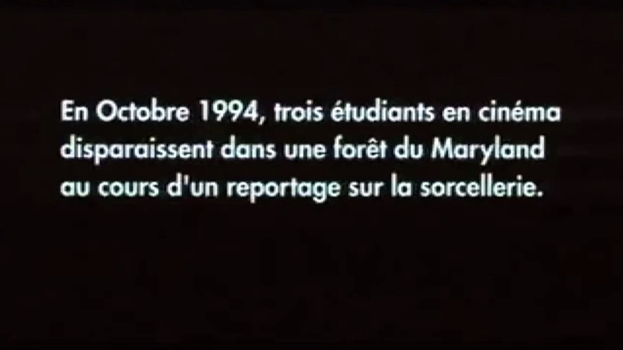Le Projet Blair Witch - VF