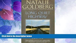 Big Deals  Long Quiet Highway: Waking Up in America  Free Full Read Best Seller