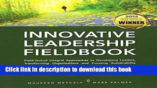 [Popular] Innovative Leadership Fieldbook Kindle Free