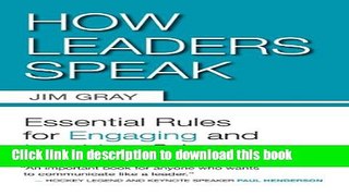 [Popular] How Leaders Speak: Essential Rules for Engaging and Inspiring Others Hardcover Online