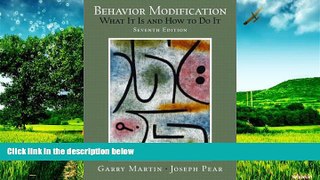 Must Have  Behavior Modification: What It Is and How to Do It (7th Edition)  READ Ebook Full