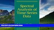 READ FREE FULL  Spectral Analysis of Time-Series Data (Methodology in the Social Sciences)  READ