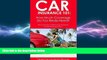 READ book  Car Insurance 101: How Much Coverage Do You Really Need?: The Consumer s Guide To Auto