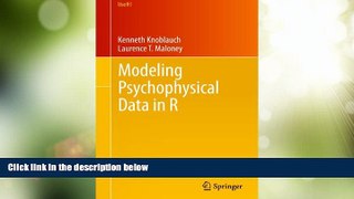 Must Have PDF  Modeling Psychophysical Data in R: 32 (Use R!)  Free Full Read Best Seller
