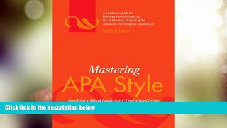 Big Deals  Mastering APA Style: Student s Workbook and Training Guide  Free Full Read Best Seller