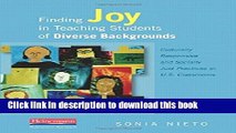 [Download] Finding Joy in Teaching Students of Diverse Backgrounds: Culturally Responsive and