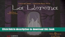 [Download] La Llorona: Counting Down / Contando Hacia Atras Kindle Collection