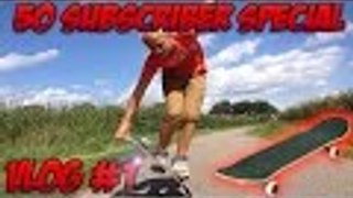 Vlog Special #1 | 50 SUBS SPECIAL - First Skate and Waveboard