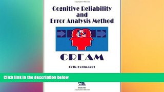 Free [PDF] Downlaod  Cognitive Reliability and Error Analysis Method (CREAM)  DOWNLOAD ONLINE