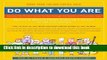 [Download] Do What You Are: Discover the Perfect Career for You Through the Secrets of Personality