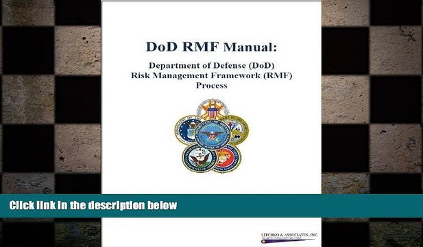 FREE DOWNLOAD DoD RMF Manual: Department of Defense (DoD) Risk Management Framework (RMF)