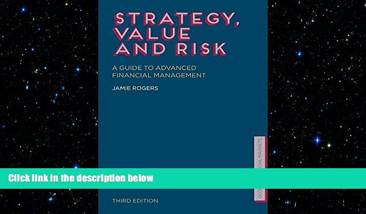 READ book  Strategy, Value and Risk: A Guide to Advanced Financial Management (Global Financial