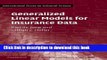[Download] Generalized Linear Models for Insurance Data (International Series on Actuarial