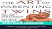 [Download] The Art of Parenting Twins: The Unique Joys and Challenges of Raising Twins and Other