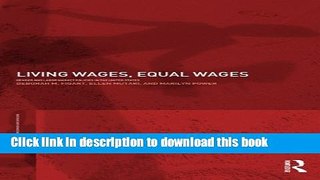 [Popular Books] Living Wages, Equal Wages: Gender and Labour Market Policies in the United States