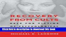 [Popular Books] Recovery from Cults: Help for Victims of Psychological and Spiritual Abuse Free