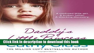 [Popular Books] Daddy s Little Princess Free Online