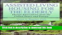 [PDF] Assisted Living Housing for the Elderly: Design Innovations from the United States and