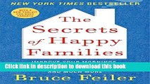 [PDF] The Secrets of Happy Families: Improve Your Mornings, Tell Your Family History, Fight
