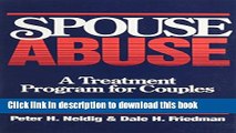 [Popular Books] Spouse Abuse: A Treatment Program for Couples Free Online