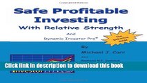 [Download] Safe Profitable Investing With Relative Strength: And Dynamic Investor Pro Kindle Online