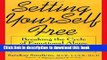 [Popular Books] Setting Yourself Free :Breaking the Cycle of Emtional Abuse in Family,