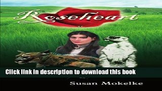 [Popular Books] Roseheart Full Online