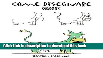 [Download] Come disegnare orrore (Italian Edition) Hardcover Online