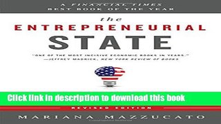 [Popular] The Entrepreneurial State: Debunking Public vs. Private Sector Myths Kindle Collection