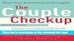 [Download] The Couple Checkup: Find Your Relationship Strengths Paperback Collection