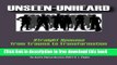 [Download] Unseen-Unheard: Straight Spouses from Trauma to Transformation Hardcover Collection