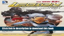 [Download] Legion of Super-Heroes Vol. 1: Hostile World (The New 52) Paperback Collection