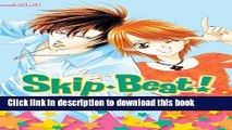 [Download] Skip Beat! (3-in-1 Edition), Vol. 2: Includes vols. 4, 5   6 Hardcover Collection