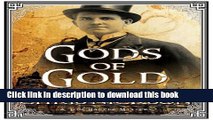 [Popular Books] Gods of Gold: A new police procedural series set in late nineteenth century Leeds